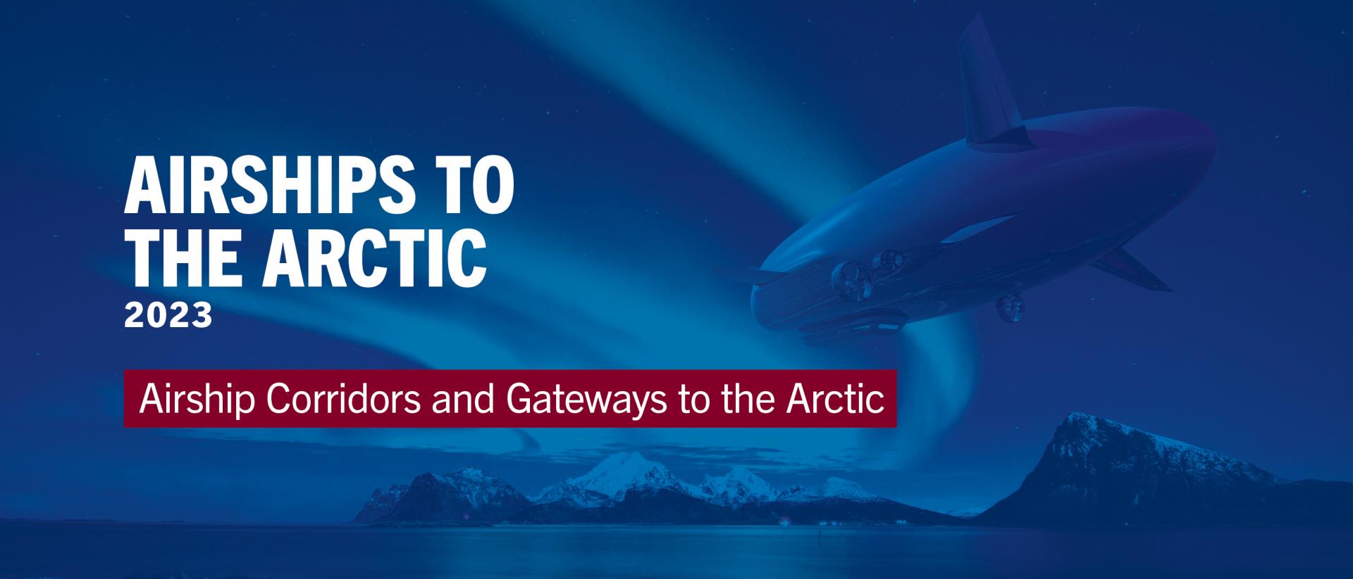 Airships to the Arctic